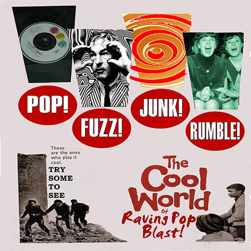 Pop! Fuzz! Junk! Rumble! Try Some To See