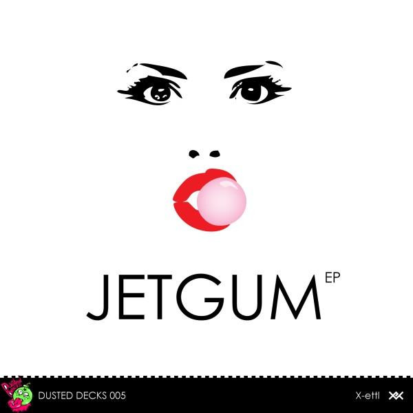 Jetgum EP