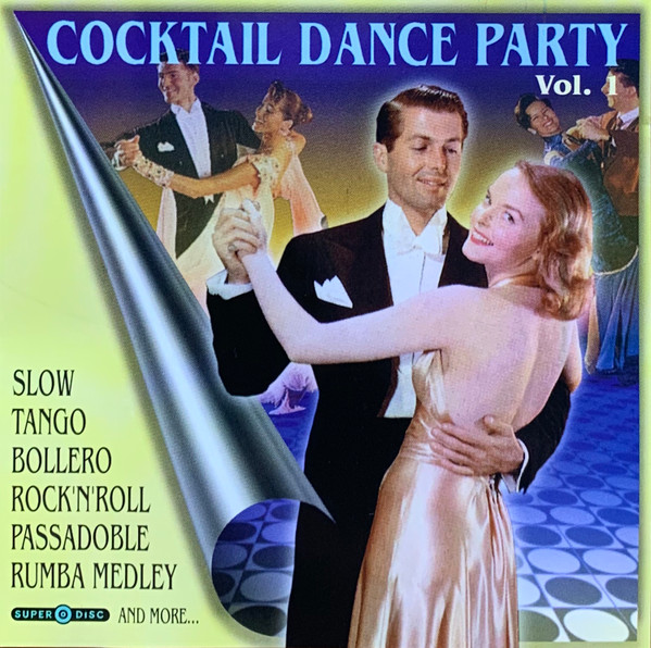 Cocktail Dance Party (Vol. 1)