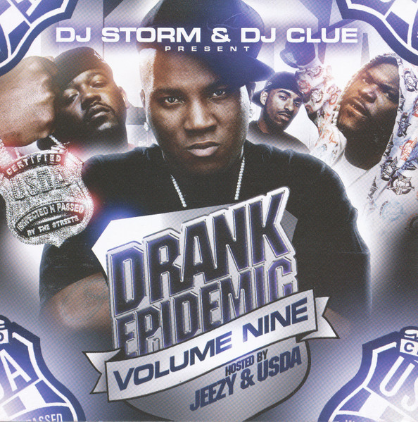 Drank Epidemic Volume Nine