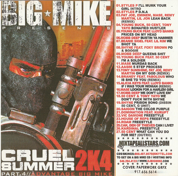 Cruel Summer 2k4 Part.4 // Advantage Big Mike