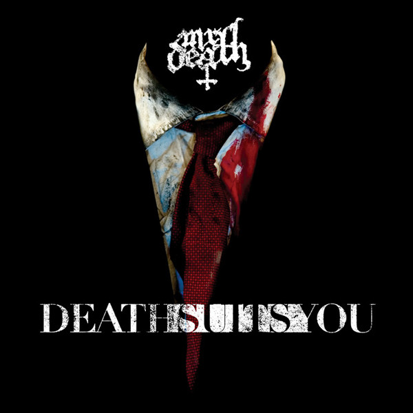 Death Suits You