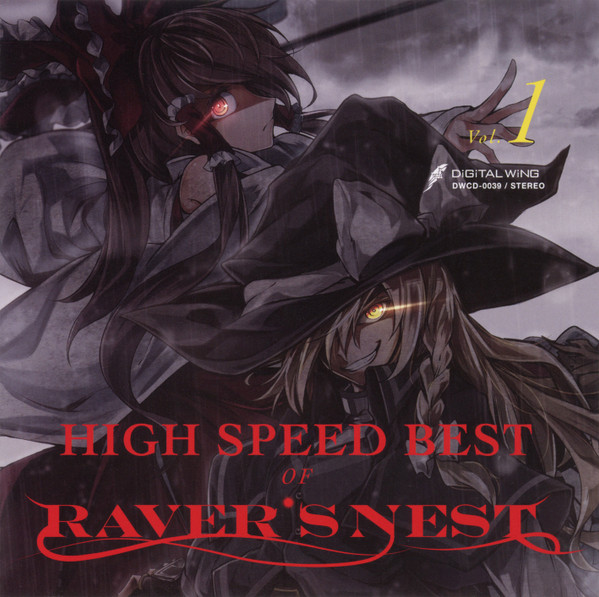 High Speed Best Of Raver's Nest Vol. 1