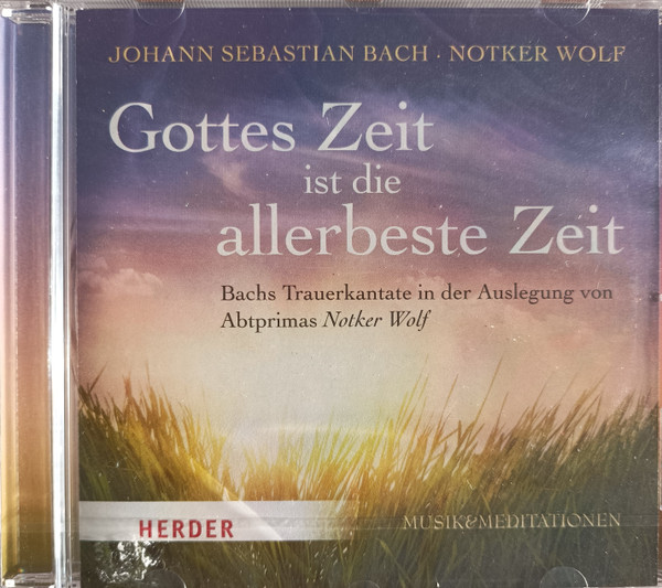 Gottes Zeit Ist Die Allerbeste Zeit