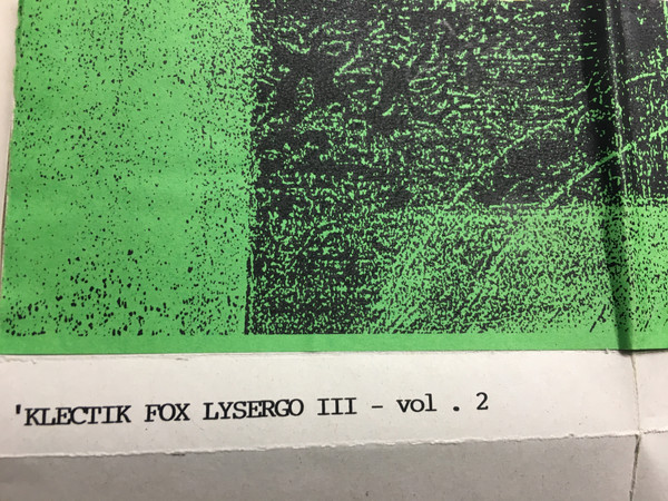 'Klectik Fox Lysergo III Presents Strangers From Mynd-Fry Road Vol. 2