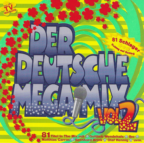 Der Deutsche Megamix Vol 2 - 81 Schlager Schlag Auf Schlag