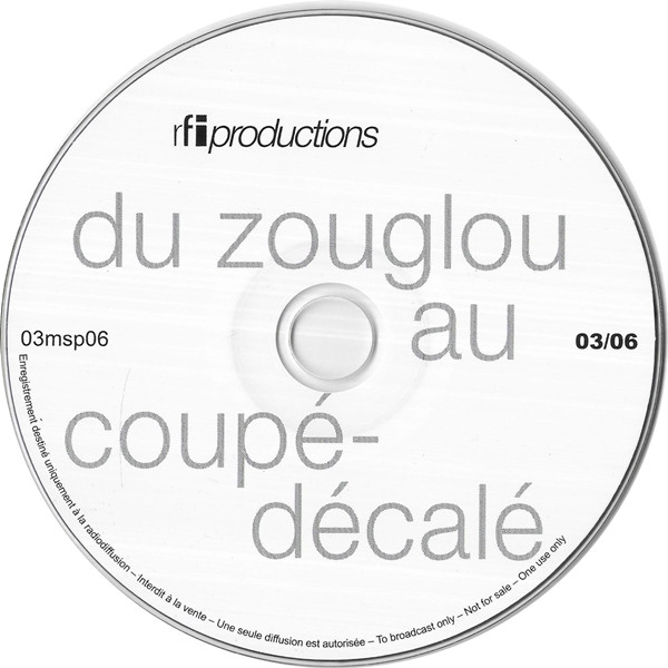 Du Zouglou Au Coupé-Décadé
