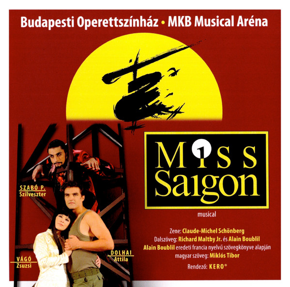 Miss Saigon - Budapesti Operettszínház - MKB Musical Aréna