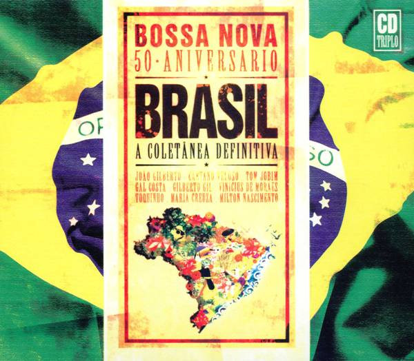 Brasil - Bossa Nova 50 Aniversario - A Coletânea Definitiva