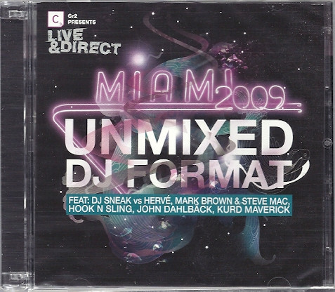 Cr2 Presents Live & Direct Miami 2009 (Unmixed DJ Format)