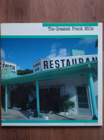 The Greatest Frank Mills
