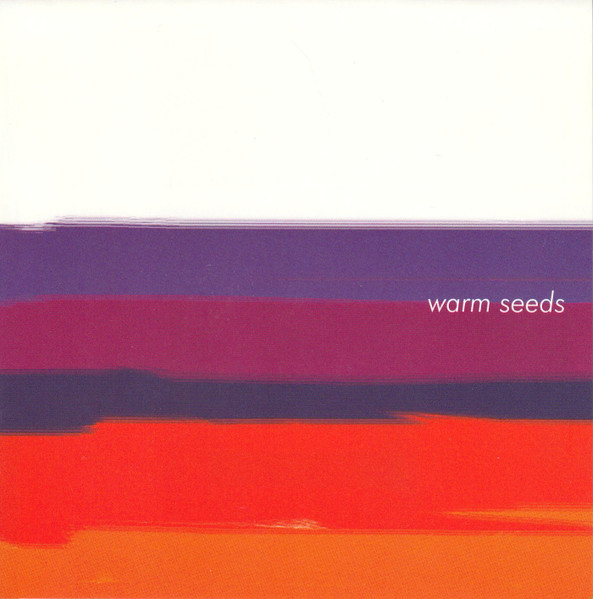 Warm Seeds