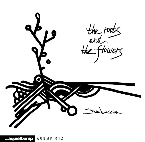 The Roots And The Flowers