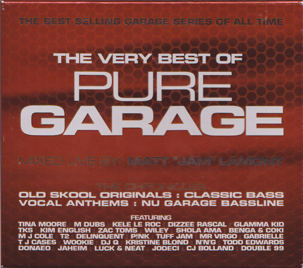 The Very Best Of Pure Garage