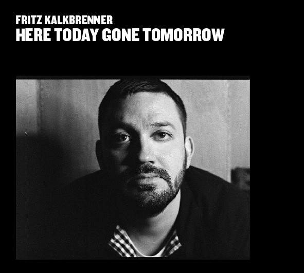 Here Today Gone Tomorrow