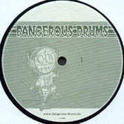 Dangerous Drums (Remixed)