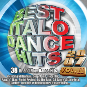 Best Italo Dance Hits 2007 Vol. II