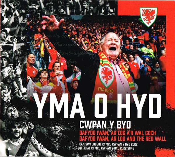 Yma O Hyd - Cwpan Y Byd