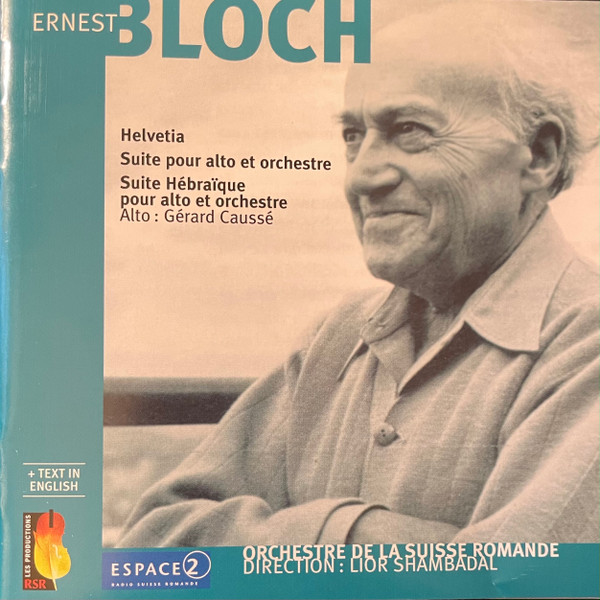 Helvetia , Suite Pour Alto Et Orchestre , Suite Hébraïque