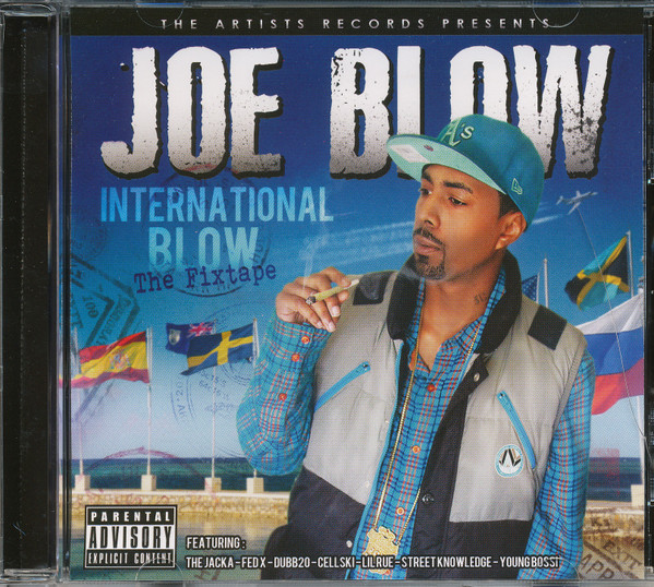 International Blow: The Fixtape