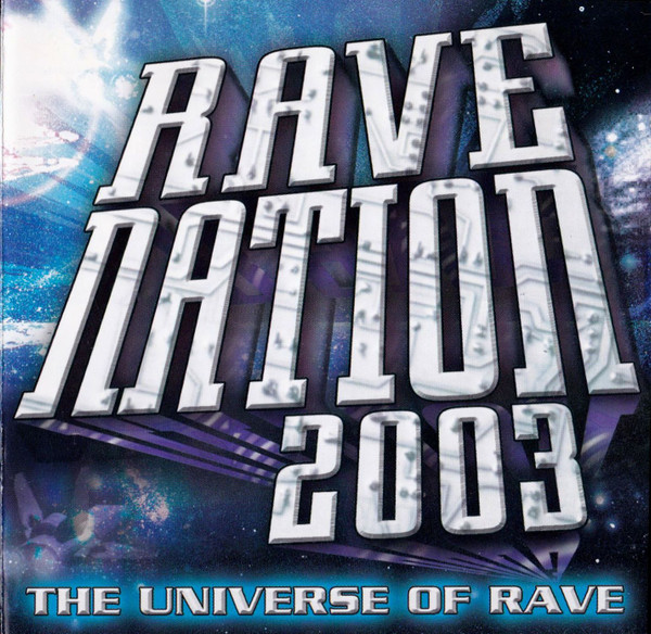 Rave Nation 2003 - The Universe Of Rave