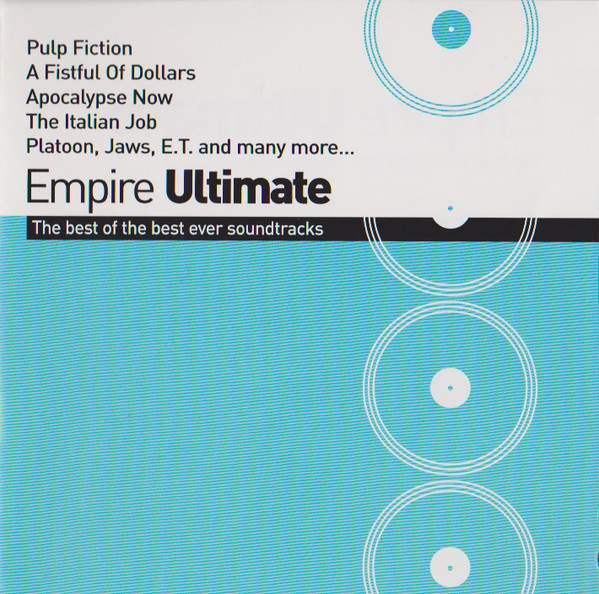Empire Ultimate - The Best Of The Best Ever Soundtracks