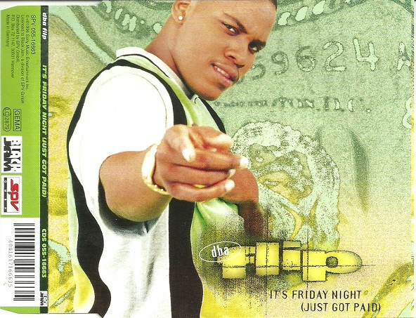 It's Friday Night (Just Got Paid)