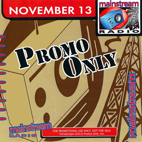 Promo Only Mainstream Radio: November 2013