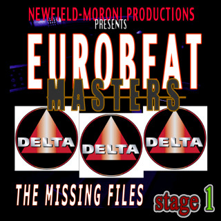 Newfield-Moroni Productions Presents Eurobeat Masters The Missing Files Stage 1