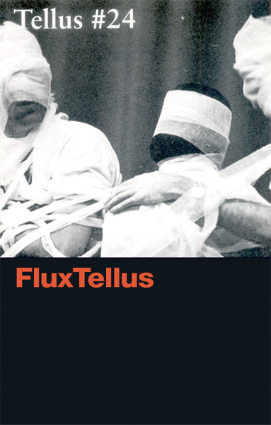 Tellus, The Audio Cassette Magazine #24 - FluxTellus