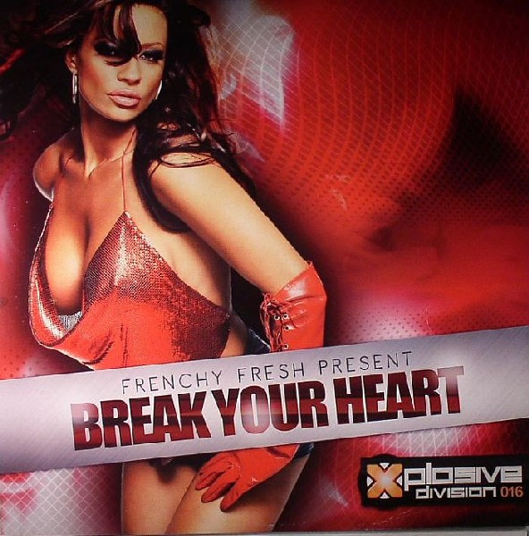 Break Your Heart
