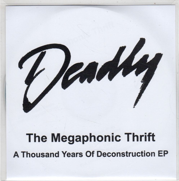 A Thousand Years Of Deconstruction EP