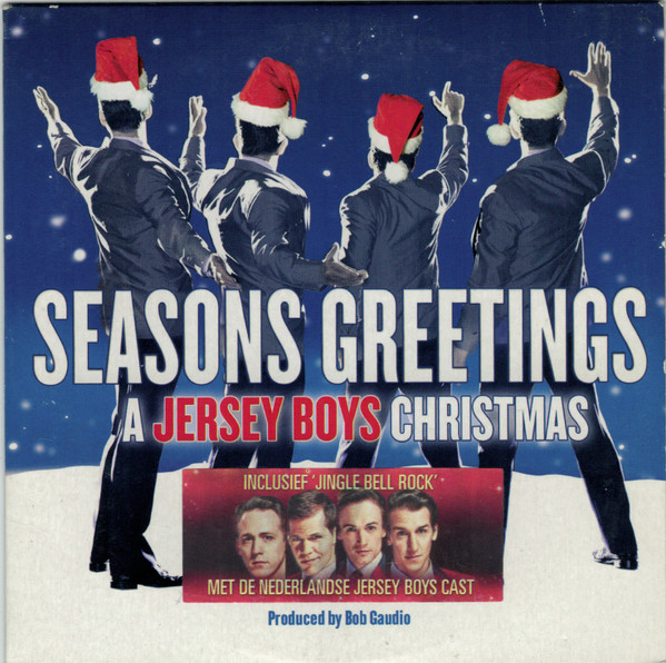 Seasons Greetings:  A Jersey Boys Christmas