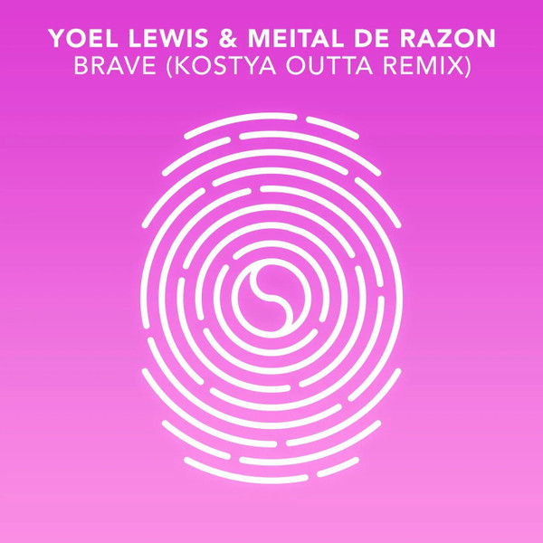Brave (Kostya Outta Remix)