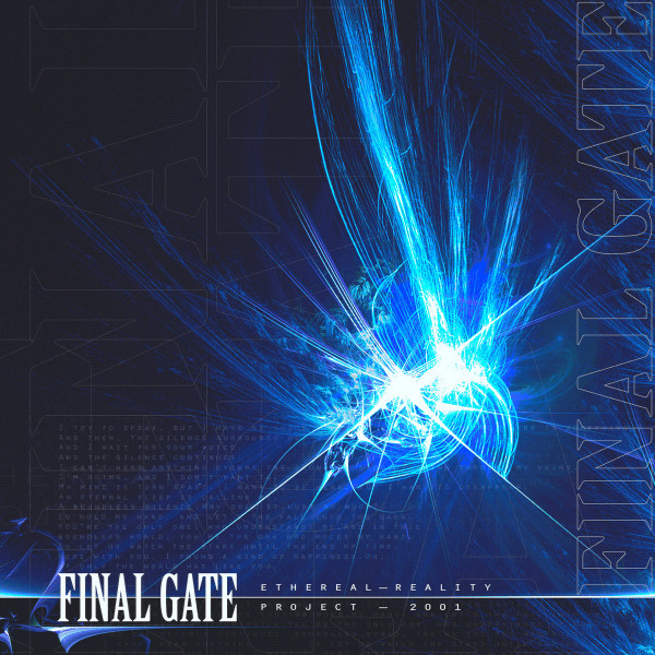 FINAL GATE / ETHEREAL REALITY