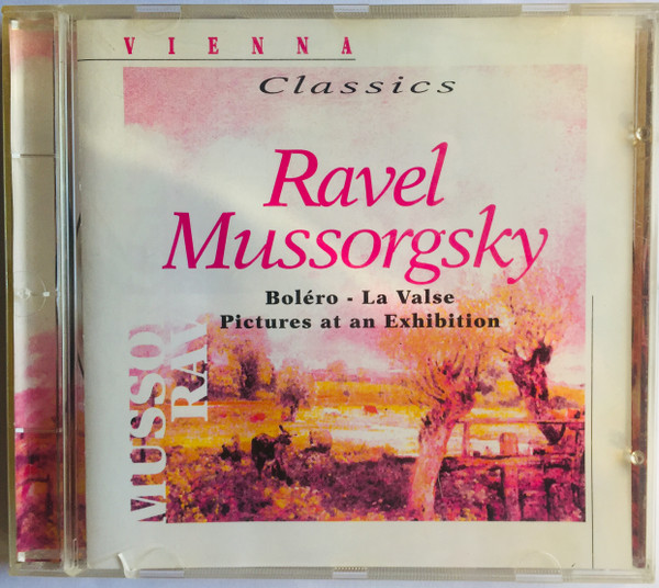 Ravel - Mussorgsky - Bolero - La Valse - Pictures At An Exhibition