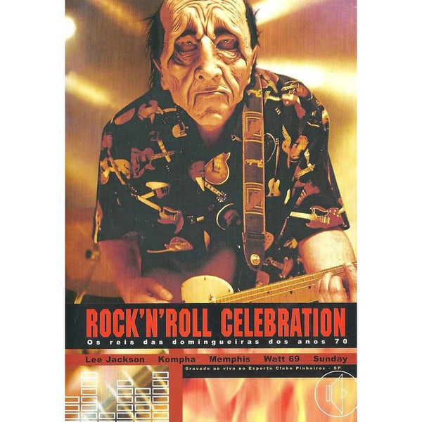 Rock'n'roll Celebration - Os Reis Das Domingueiras Dos Anos 70