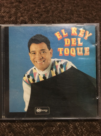 El Rey Del Toque 