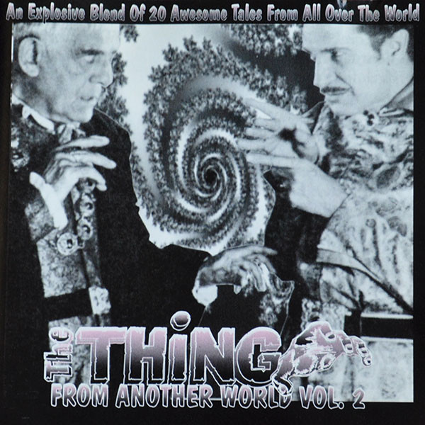 The Thing From Another World Vol.2: An Explosive Blend Of 20 Awesome Tales From All Over The World