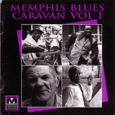 Memphis Blues Caravan Vol I