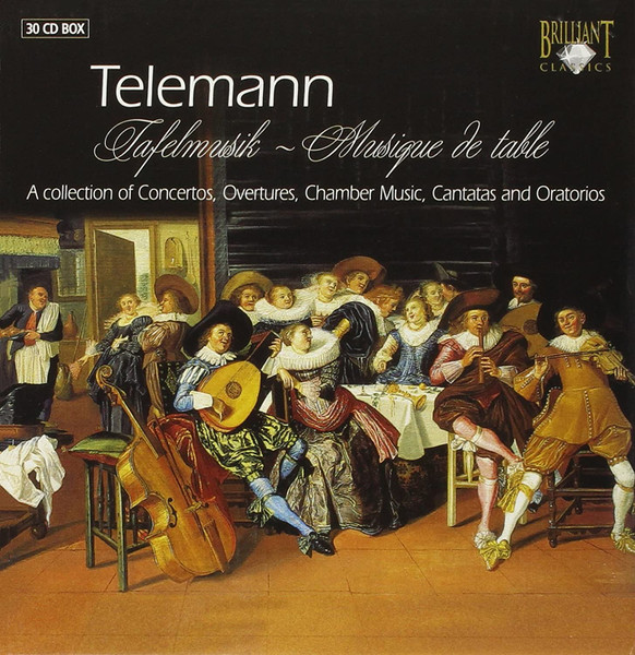 Tafelmusik - Musique de Table / A Collection Of Concertos, Overtures, Chamber Music, Cantatas And Oratorios