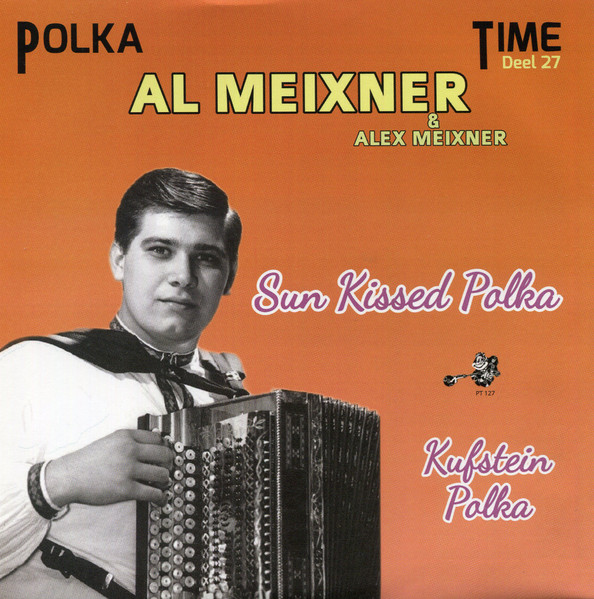 Sun Kissed Polka / Kufstein Polka