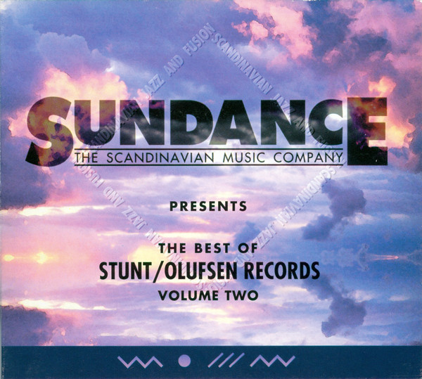 The Best Of Stunt/Olufsen Records, Volume Two