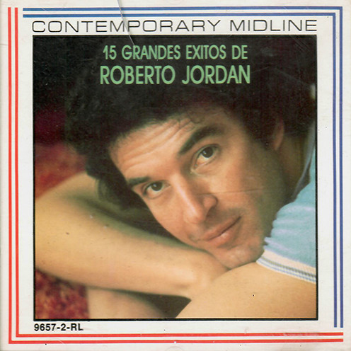 15 Grandes Exitos de Roberto Jordan