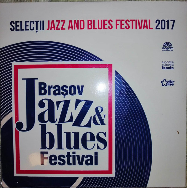 Selecții Brașov Jazz & Blues Festival 2017