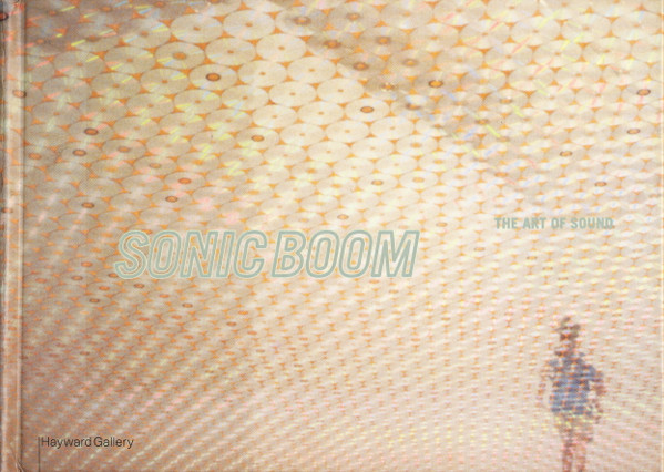 Sonic Boom: The Art Of Sound