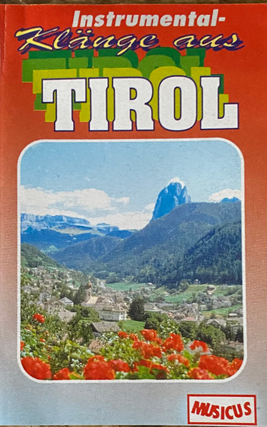Instrumentalklänge Aus Tirol