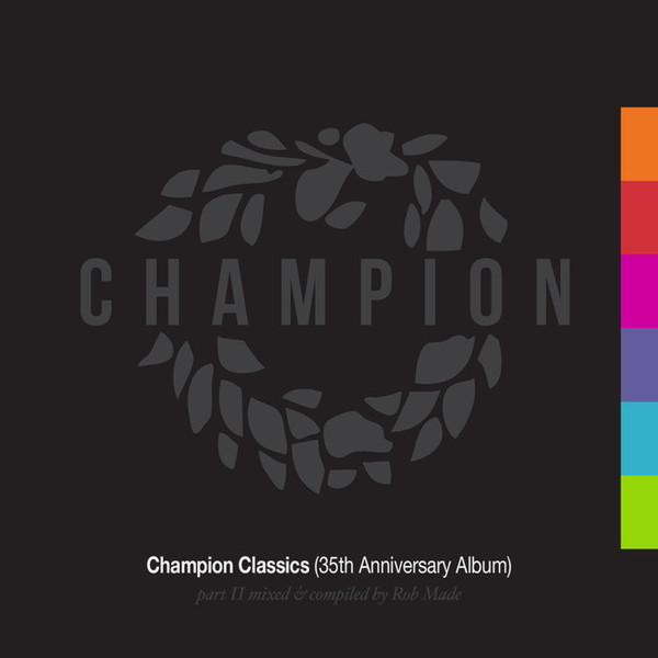 Champion Classics (35th Anniversary Album) (Part 2)