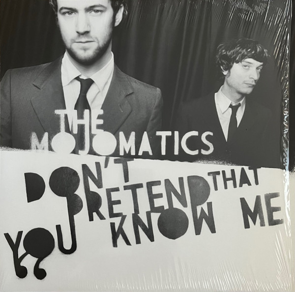Don't Pretend That You Know Me