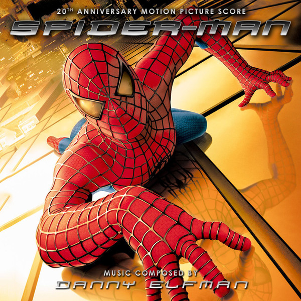 Spider-Man (20th Anniversary Motion Picture Score)